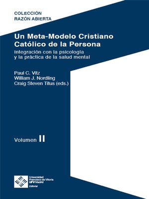 cover image of Un Meta-Modelo Cristiano católico de la persona--Volumen II